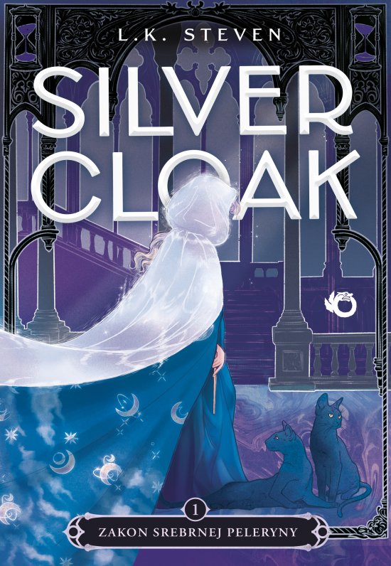Silvercloak. Zakon Srebrnej Peleryny. Tom 1