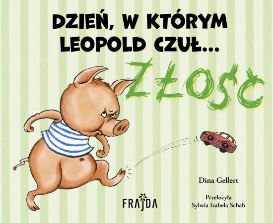 Dzie�, w kt�rym Leopold czu�... Z�O��