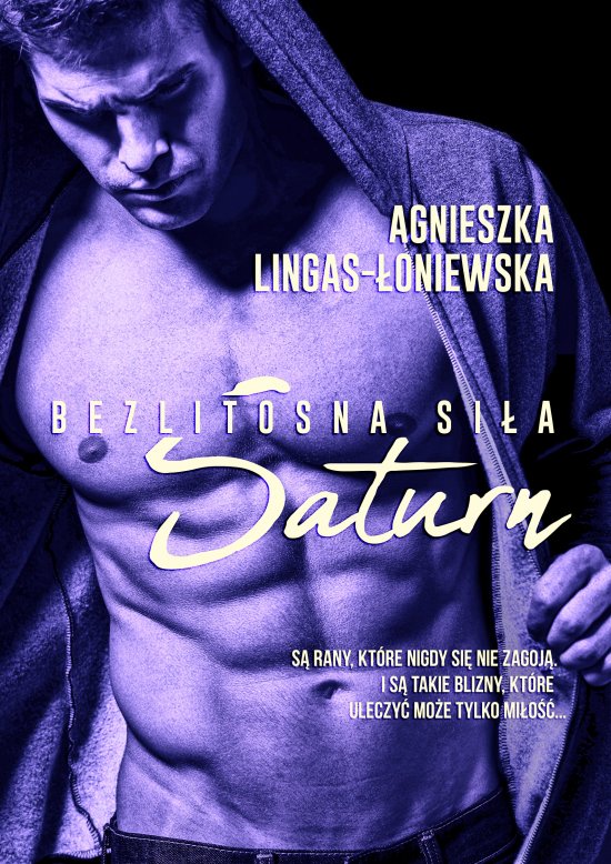 Saturn. Bezlitosna si�a, t.3