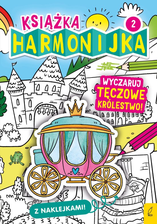 Ksi��ka harmonijka. Wyczaruj t�czowe kr�lestwo cz.2