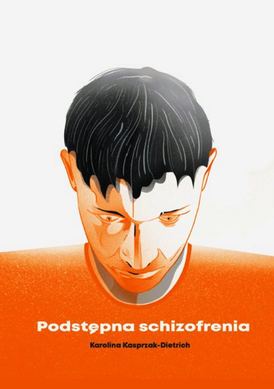 Podst�pna schizofrenia