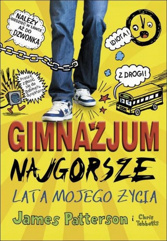 Gimnazjum. Najgorsze lata mojego �ycia
