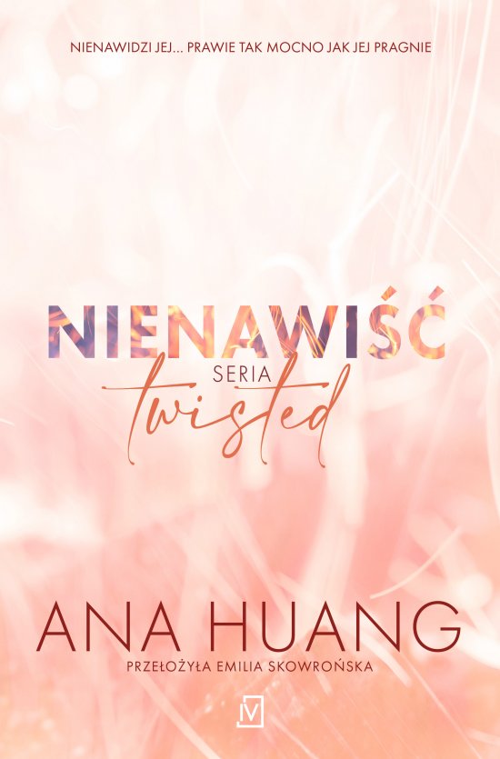 Nienawi��. Seria Twisted