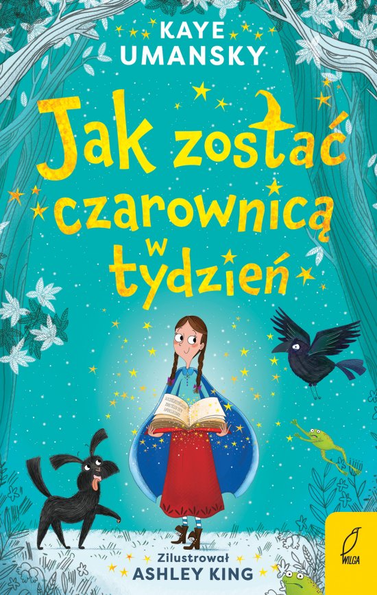 Jak zosta� czarownic� w tydzie�. Tom 1