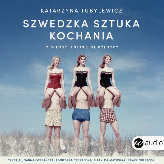 Szwedzka sztuka kochania. O mi�o�ci i seksie na P�nocy