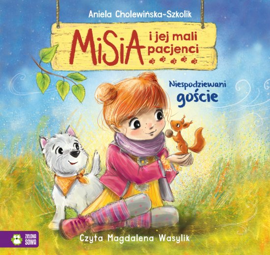 Misia i jej mali pacjenci. Niespodziewani go�cie