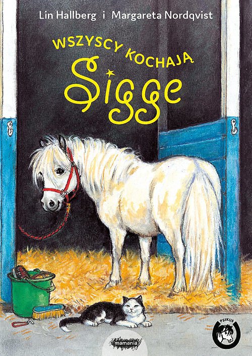 Sigge. Tom 1. Wszyscy kochaj� Sigge