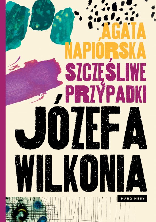 Szcz�liwe przypadki J�zefa Wilkonia
