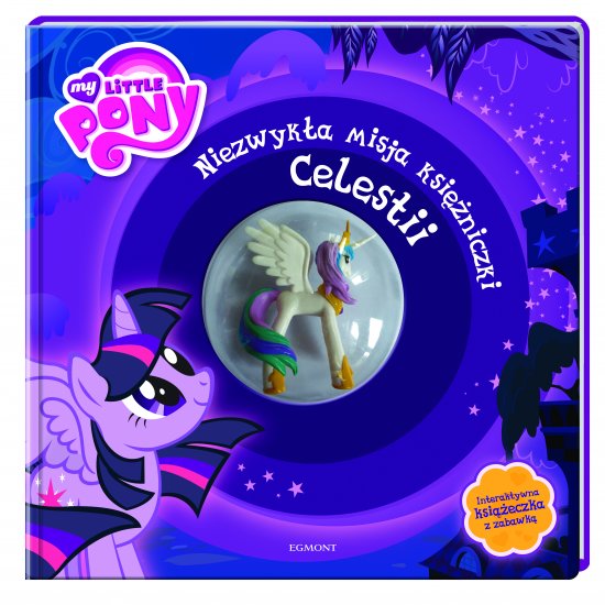 My Little Pony. Niezwyk�a misja ksi�niczki Celestii