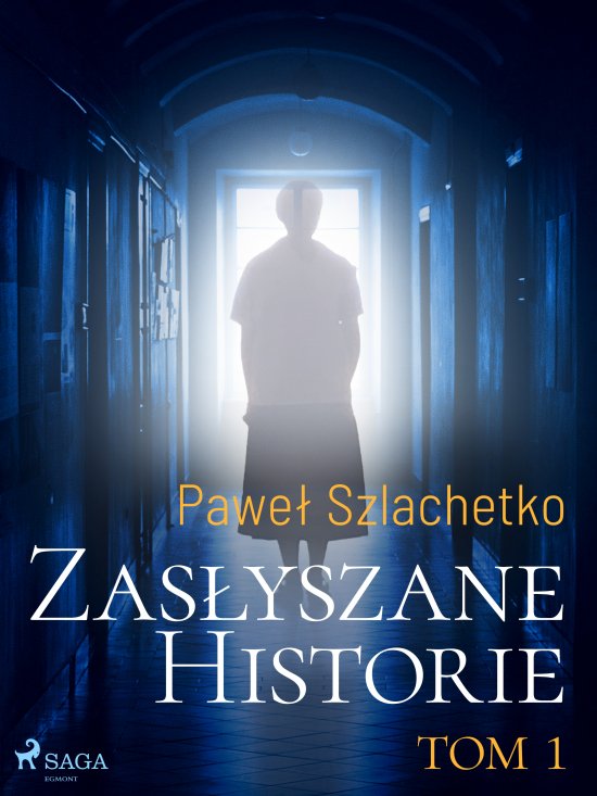 Zas�yszane historie. Tom 1