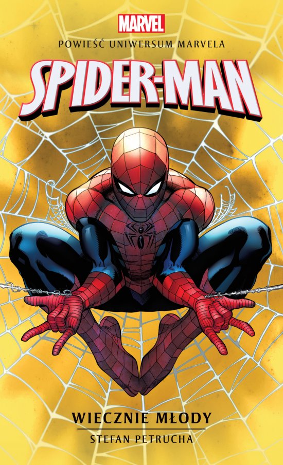 Marvel: Spider-Man. Wiecznie m�ody