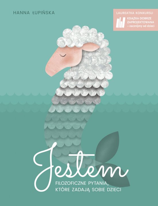 Jestem. Filozoficzne pytania, kt�re zadaj� sobie dzieci