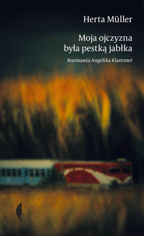 Moja ojczyzna by�a pestk� jab�ka. Rozmawia Angelika Klammer