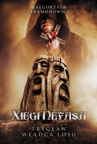 Xi�gi Nefasa. Tryg�aw - w�adca losu