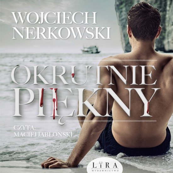 Okrutnie pi�kny