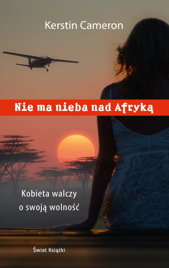 Nie ma nieba nad Afryk�