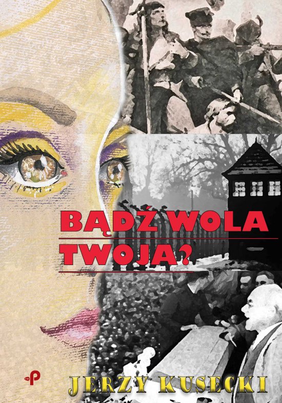 B�d� wola twoja?