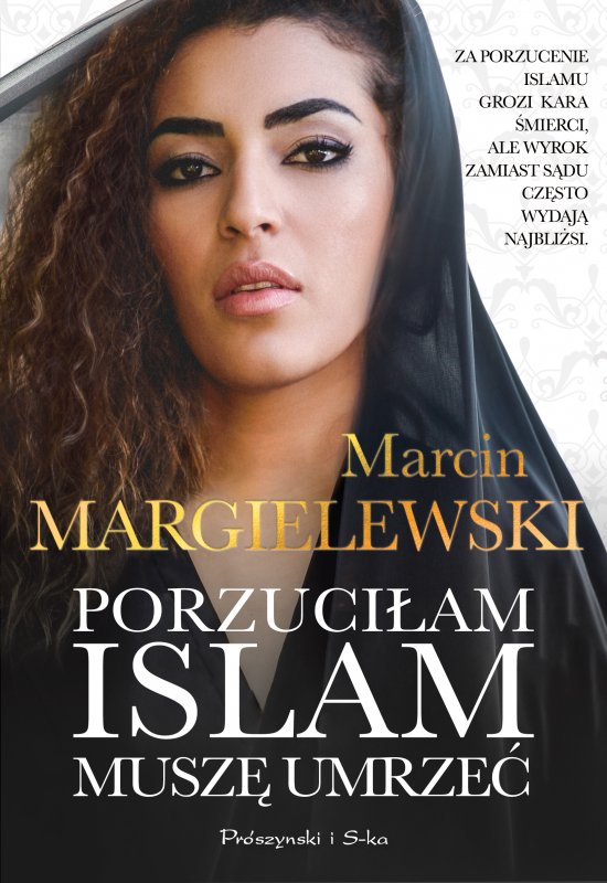 Porzuci�am islam, musz� umrze�