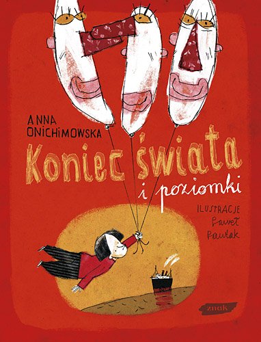 Koniec �wiata i poziomki