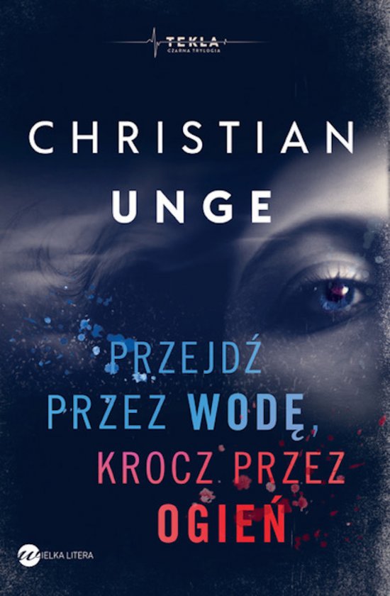 Przejd� przez wod�, krocz przez ogie�