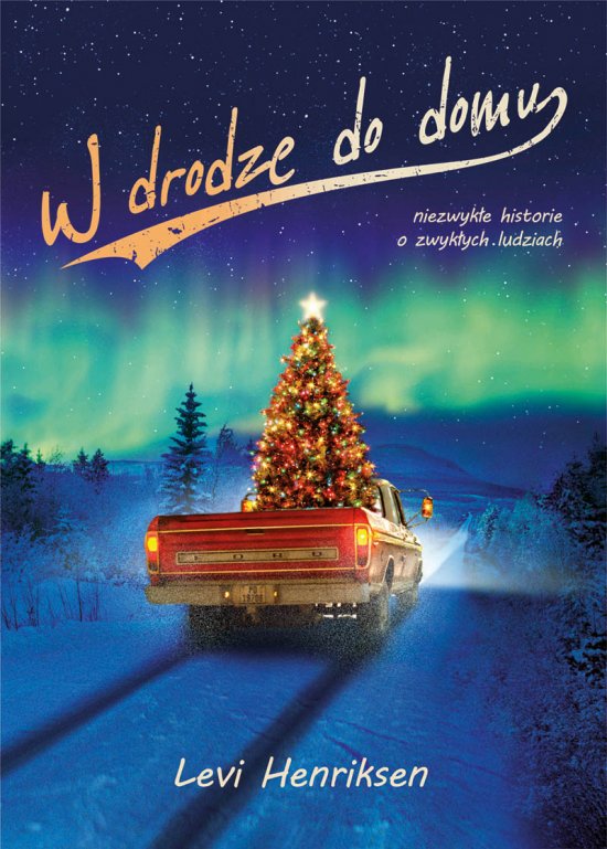 W drodze do domu. Opowie�ci wigilijne z Norwegii