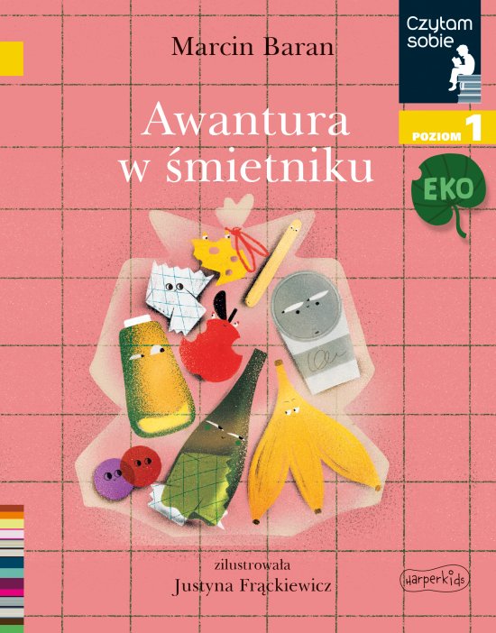 Awantura w �mietniku. Czytam sobie Eko. Poziom 1