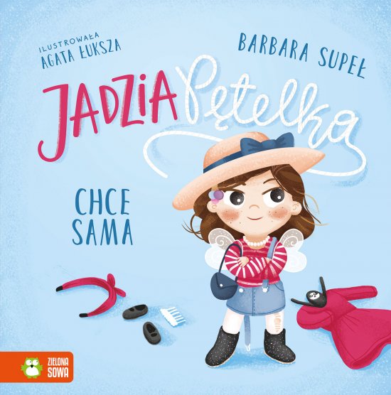 Jadzia P�telka chce sama