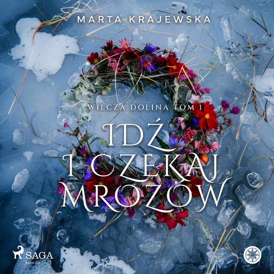 Id� i czekaj mroz�w
