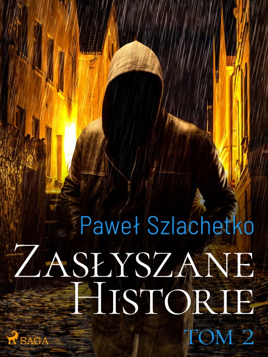 Zas�yszane historie. Tom 2