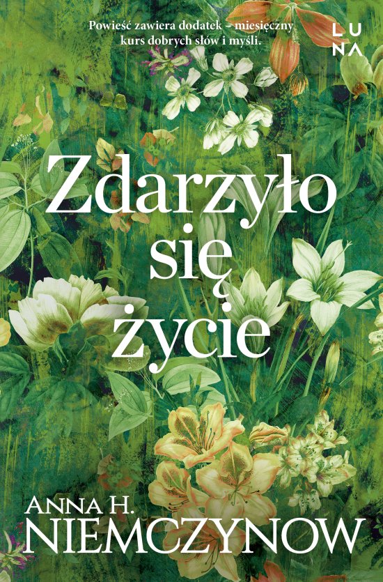 Zdarzy�o si� �ycie