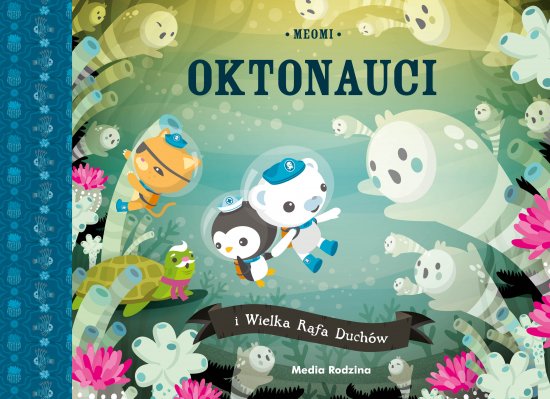 Oktonauci i Wielka Rafa Duch�w