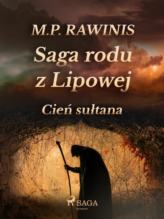 Saga rodu z Lipowej 16: Cie� su�tana