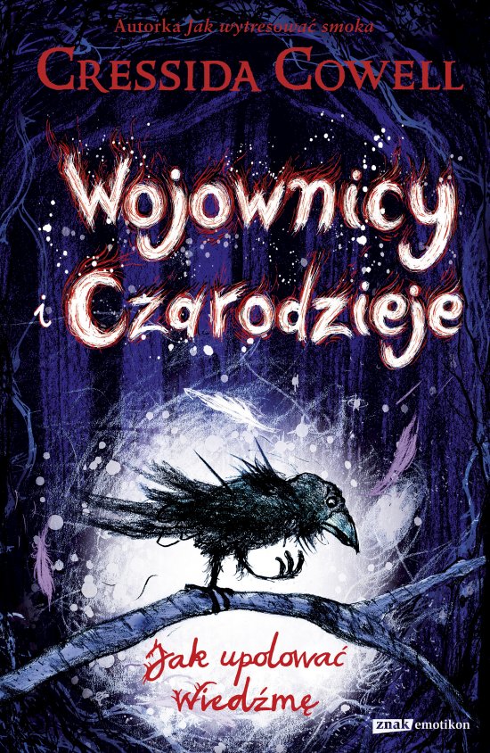 Wojownicy i Czarodzieje. Jak upolowa� Wied�m�?
