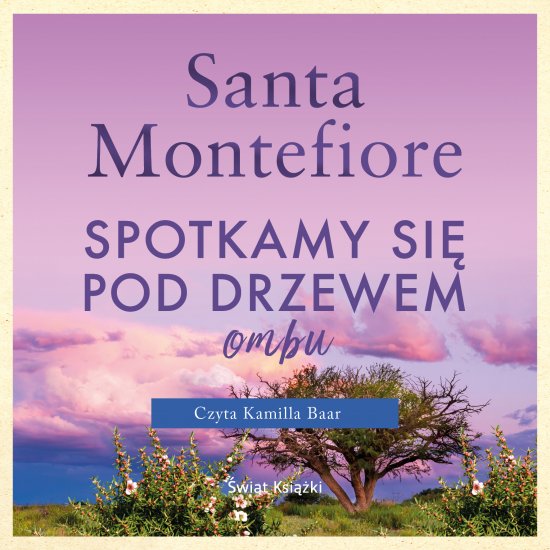 Spotkamy si� pod drzewem ombu