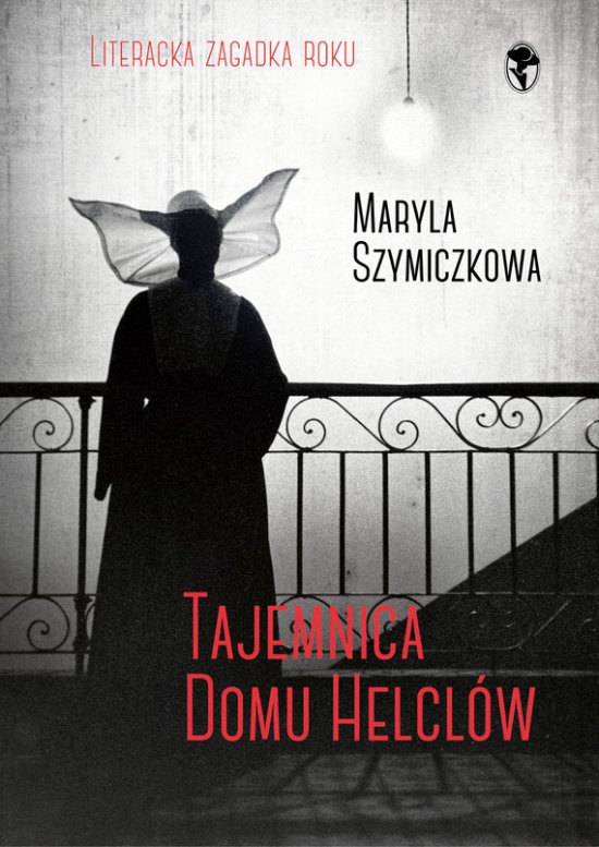 Tajemnica domu Helcl�w