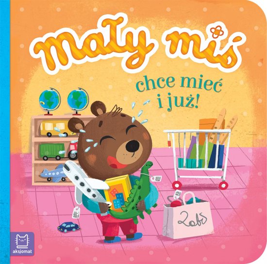 Ma�y mi� chce mie� i ju�! - du�y format