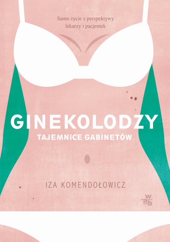 Ginekolodzy. Tajemnice gabinet�w. Pocket