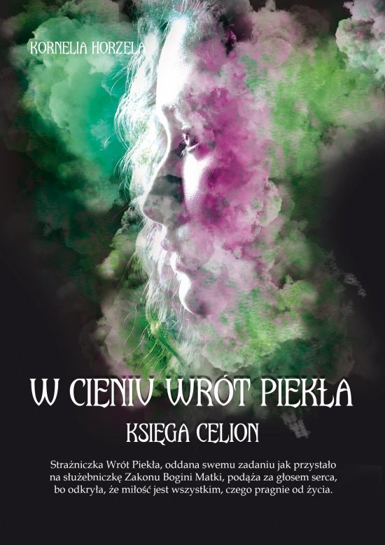 W cieniu wr�t piek�a. Ksi�ga Celion i Ksi�ga Enlila