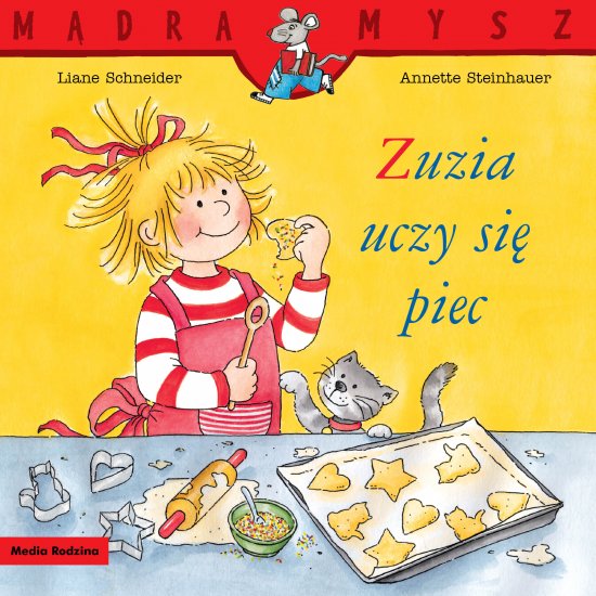 M�dra Mysz. Zuzia uczy si� piec