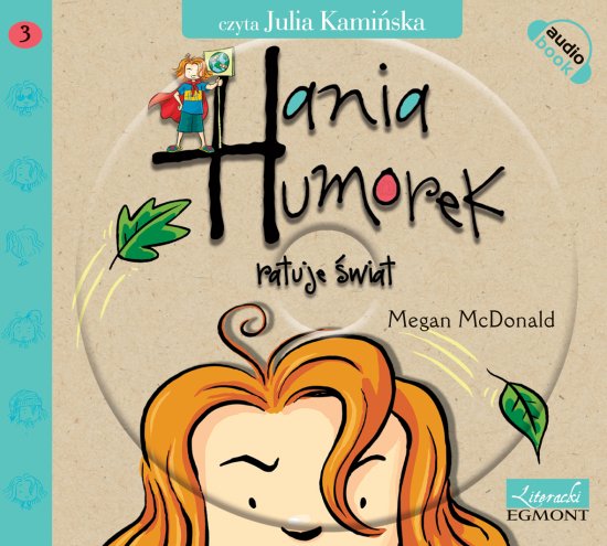 Hania Humorek ratuje �wiat