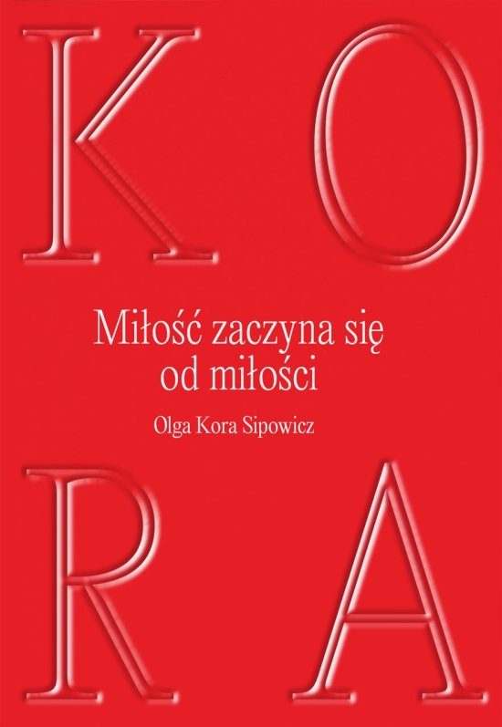 Mi�o�� zaczyna si� od milo�ci