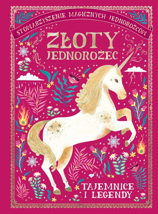 Z�oty Jednoro�ec. Tajemnice i Legendy