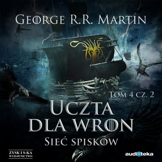 Uczta dla wron. Sie� spisk�w Cz�� 2