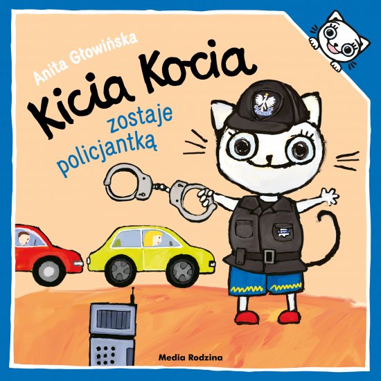 Kicia Kocia zostaje policjantk�