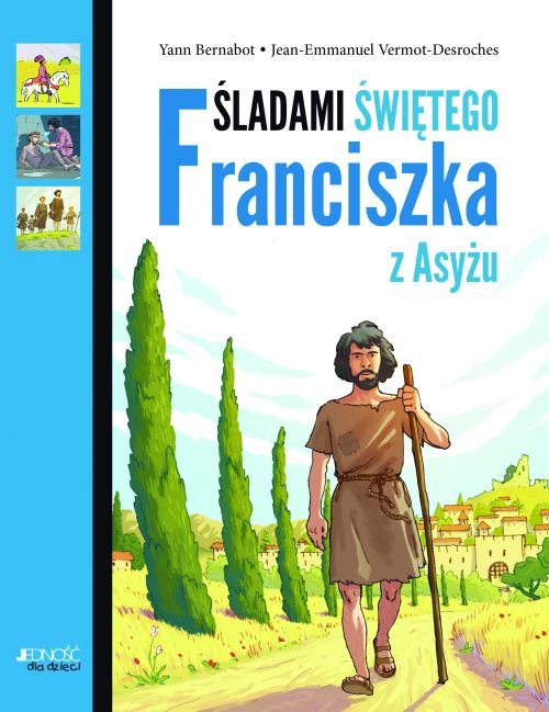 �ladami �wi�tego Franciszka z Asy�u