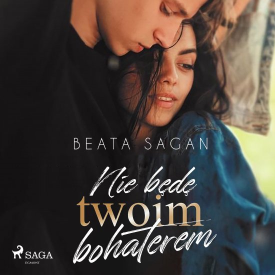 Nie b�d� twoim bohaterem
