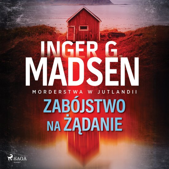 Morderstwa w Jutlandii: Zab�jstwo na ��danie