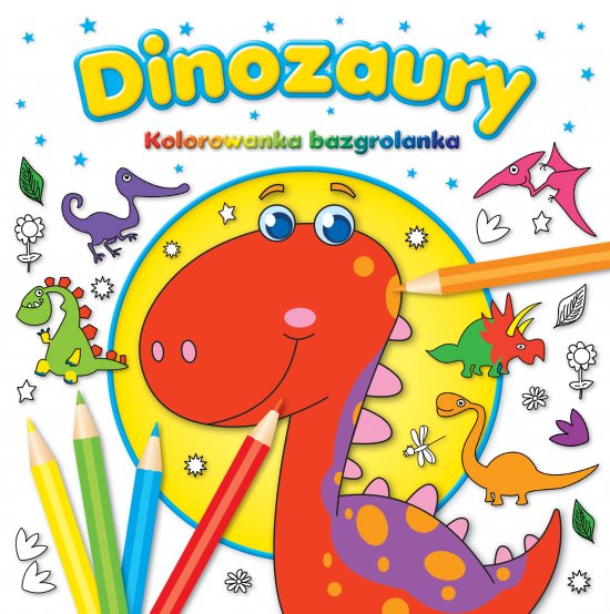 DINOZAURY Kolorowanka Bazgrolanka