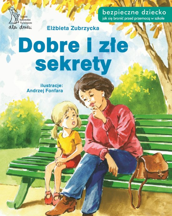 Dobre i z�e sekrety
