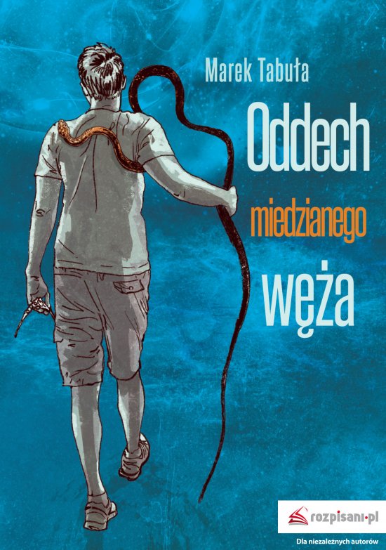 Oddech miedzianego w�a